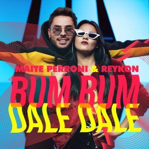 Maite Perroni Ft. Reykon – Bum Bum Dale Dale